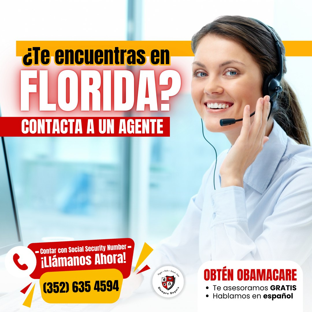 ¿Te encuentras en Florida? Contacta a un agente de Siempre Seguro
